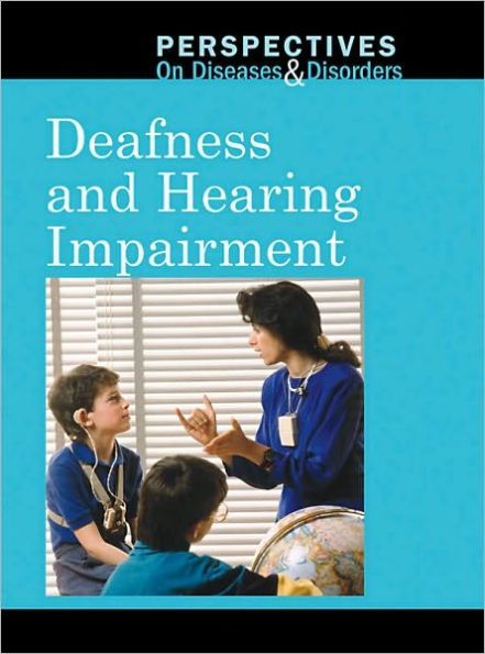 Deafness and Hearing Impairment