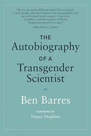 The Autobiography of a Transgender Scientist