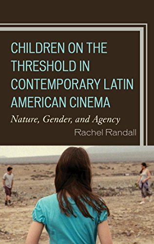 Children on the Threshold in Contemporary Latin American Cinema