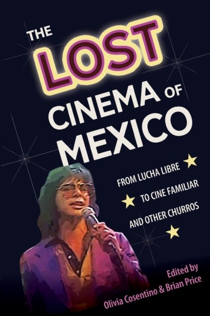 The Lost Cinema of Mexico