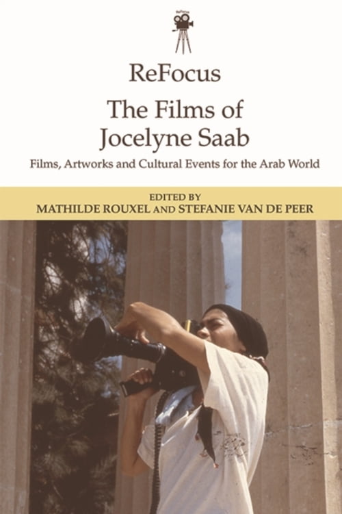 ReFocus: The Films of Jocelyne Saab