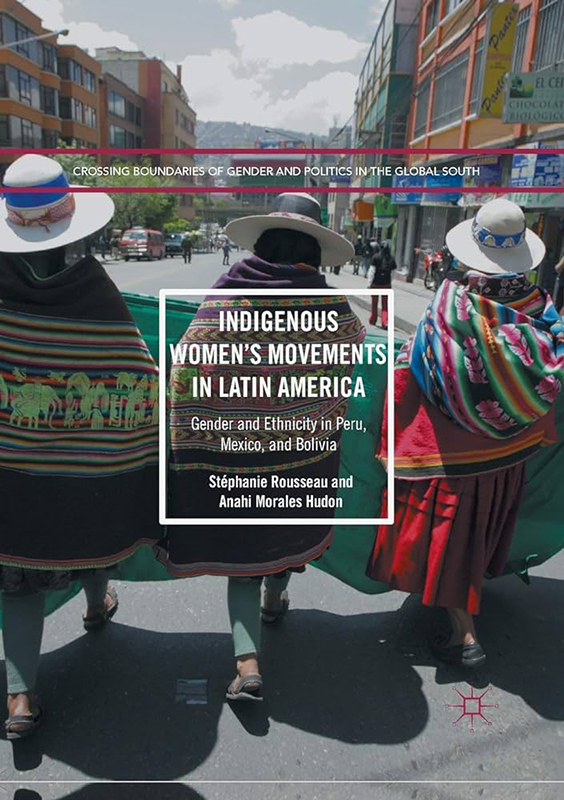 Indigenous Women's Movements in Latin America