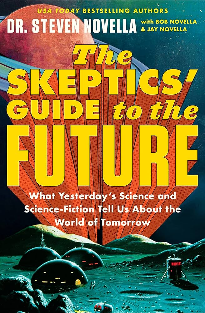 The Skeptic's Guide to the Future